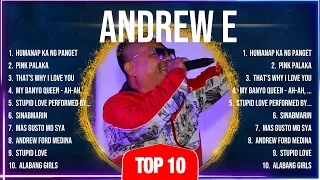 Andrew E Greatest Hits Selection ⭐ Andrew E Full Album ⭐ Andrew E MIX Songs