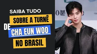 Cha Eun Woo no Brasil #chaeunwoo