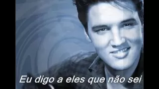 ELVIS PRESLEY - AND I LOVE YOU SO (TRADUÇÃO)