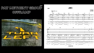 "James" - Complete score transcription by Pat Metheny and Lyle Mays