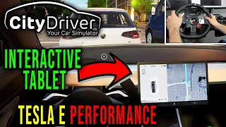 CITYDRIVER [TESLA E PERFORMANCE] - GAMEPLAY WITH STEERING WHEEL CAM