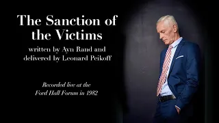 "The Sanction of the Victims" by Leonard Peikoff