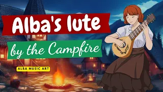 Live | Lute by Firelight 🎵 Alba's Campfire Chill Session #albamusicart