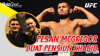 Khabib Nurmagomedov Resmi Pensiun, Conor McGregor Kasih Pesan Khusus