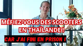 Après un accident de scooter en Thaïlande il va tout droit en prison ! (Il va le payer très cher !)