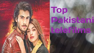 Best Pakistani telefilms top telefilms