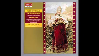 Bedřich Smetana : The Bartered Bride, Overture and Dances from the opera T.93 (1863-66 rev. 1869)