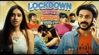 Lockdown With My Crush || S01 E04 Conclusion 2 || Swagger Sharma || Web series