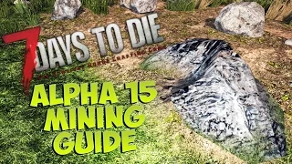 7 Days to Die Alpha 15 Mining Guide | Ore distribution 2.0 + Updated surface ores | Mining Tutorial