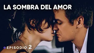 Ella tiene que elegir: perdonar a su marido o ser feliz! LA SOMBRA DEL AMOR! Episodio 2