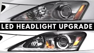 How To Get 2013 Headlights on Any Lexus IS for $400 Or Less!