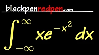 improper integral of x*e^(-x^2) from -inf to +inf