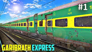 GARIB RATH EXPRESS TRAIN JOURNEY in IR-MSTS !! 🚂🚃