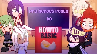 Pro heroes react to HowToBasic || MHA || GCRV || kinna