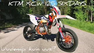 Ensimmäinen KTM XCW 125 Sixdays