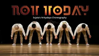 BTS Not Today | Dance Cover | Sujata's Nrityalaya Choreography