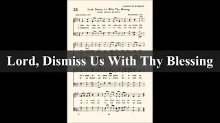 Lord, Dismiss Us With Thy Blessing - Piano Hymn Accompaniment