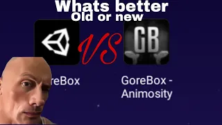 (Popular)Old Gorebox animosity vs New gorebox animosity🤑🤑🤑🤑