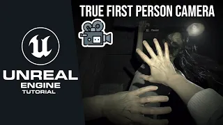 How To Create A Realistic True First Person Camera in Unreal Engine 5