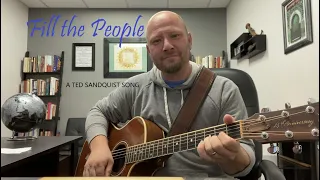 Fill the People (A Ted Sandquist Song)