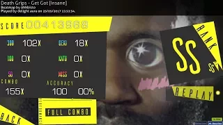 Osu! // Death Grips - Get Got [Insane] 4,86* SS