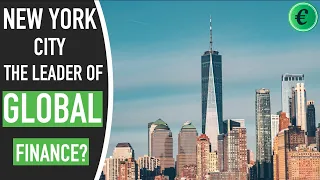 The Economy of New York City - The financial capital of the world?