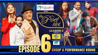 The Poet Idol Season 2 || Group A Performance || Episode 6 || Keki Adhikari ,Anup , Upendra , Viplob