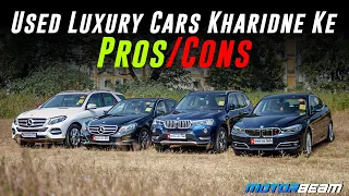 Kya Second Hand Mercedes, BMW, Audi Leni Chahiye? Janiye Asliyat | MotorBeam