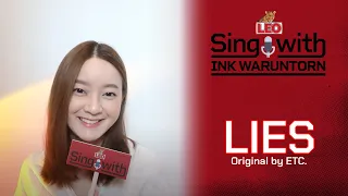 LIES | LEO Sing with Ink Waruntorn