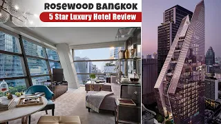 Luxury Hotel, the Rosewood Bangkok | One of the Best Luxury Hotels in Bangkok