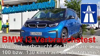 Autobahn-Verbrauch BMW i3 bei 100 km/h bzw. 130 km/h! Oldi but Goldi oder Energie-Junkie❓