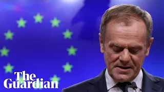 'Special place in hell': Donald Tusk derides Brexiters without a plan