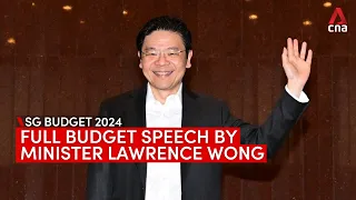 Budget 2024: Full speech by Minister Lawrence Wong