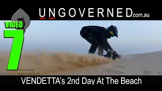 Ungoverned Vendetta 2nd Day At The Beach     HD 720p