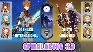 C0 Childe International & C0 Itto Mono Geo 3.3 Spiral Abyss Floor 12 | Genshin Impact