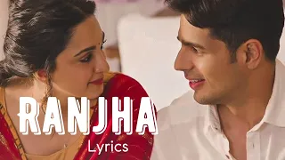 Ranjha (Lyrics) Shershaah | B Praak | Jasleen Royal | Sony Music India | SceneBucket