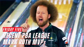 Friday Five - Past Five PBA League Mark Roth MVPs