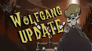 Wolfgang Character Update (Don't Starve Together)