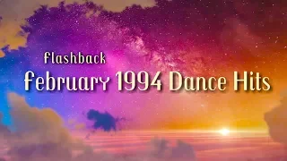 Flashback: February 1994 Dance Hits