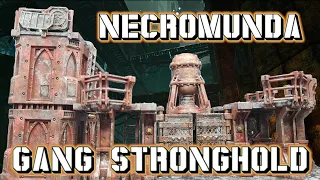 Necromunda Gang Stronghold! Warhammer 40K Terrain build and paint tutorial