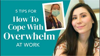 How To Cope With Overwhelm At Work