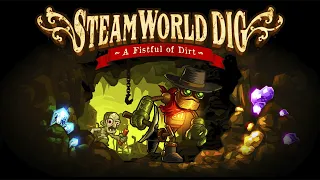 SteamWorld Dig ► СТРИМ