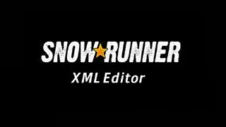 Как менять файлы SnowRunner. Обзор редактора SnowRunner XML Editor.