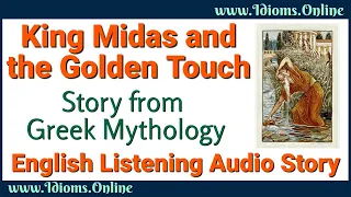 The Story of King Midas and the Golden Touch | English Listening Audio Story