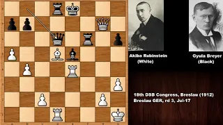 Akiba Rubinstein vs Gyula Breyer - Breslau (1912)
