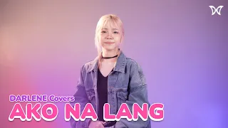 🎶 DARLENE Covers | Ako Na Lang by Zia Quizon