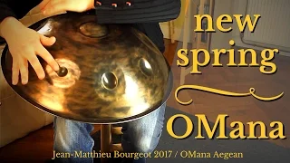 NEW SPRING MUSIC on HANDPAN OMANA