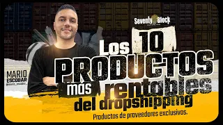 Los 10 productos más rentables del Dropshipping.