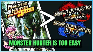 Monster Hunter Has Become Too Easy.