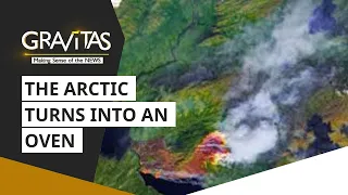 Gravitas: The Arctic Turns Into An Oven | Siberia heat wave | WION